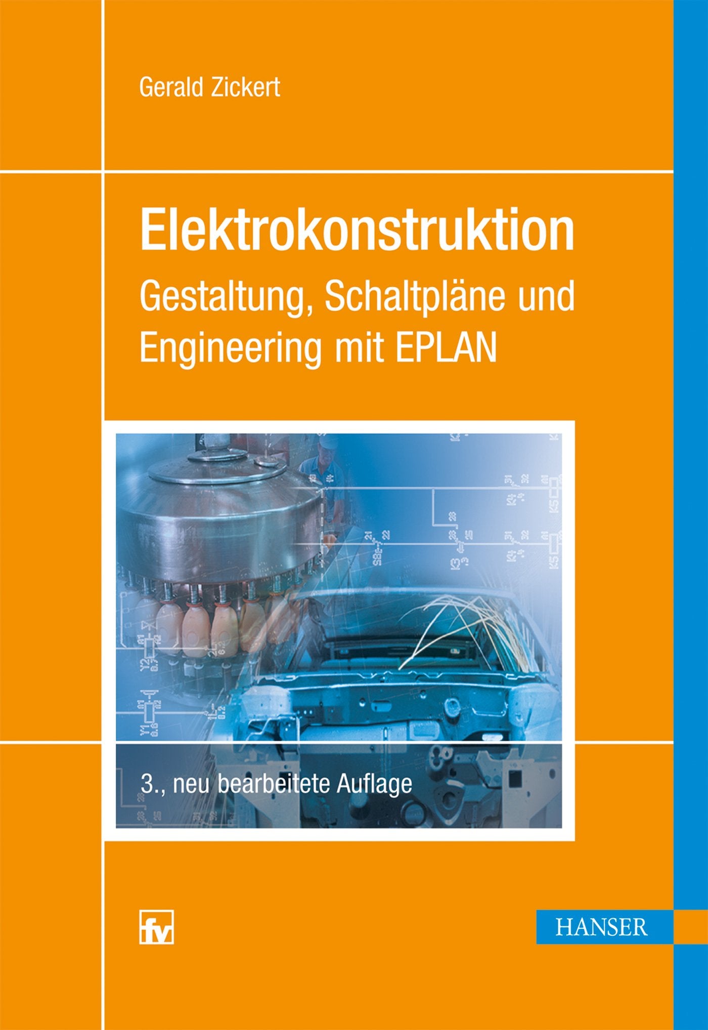Elektrokonstruktion: Gestaltung, Schaltpläne und Engineering mit EPLAN book