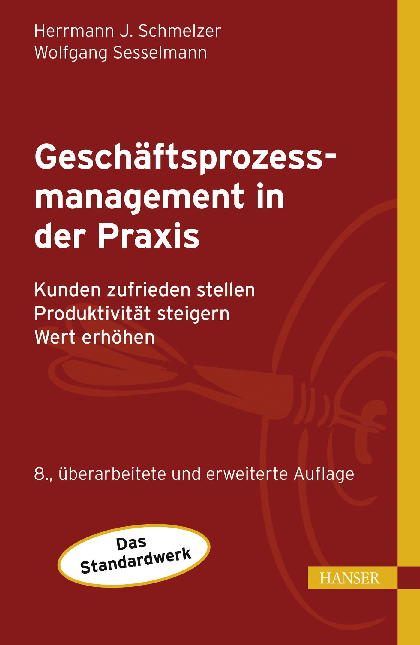 Geschäftsprozessmanagement in der Praxis Law