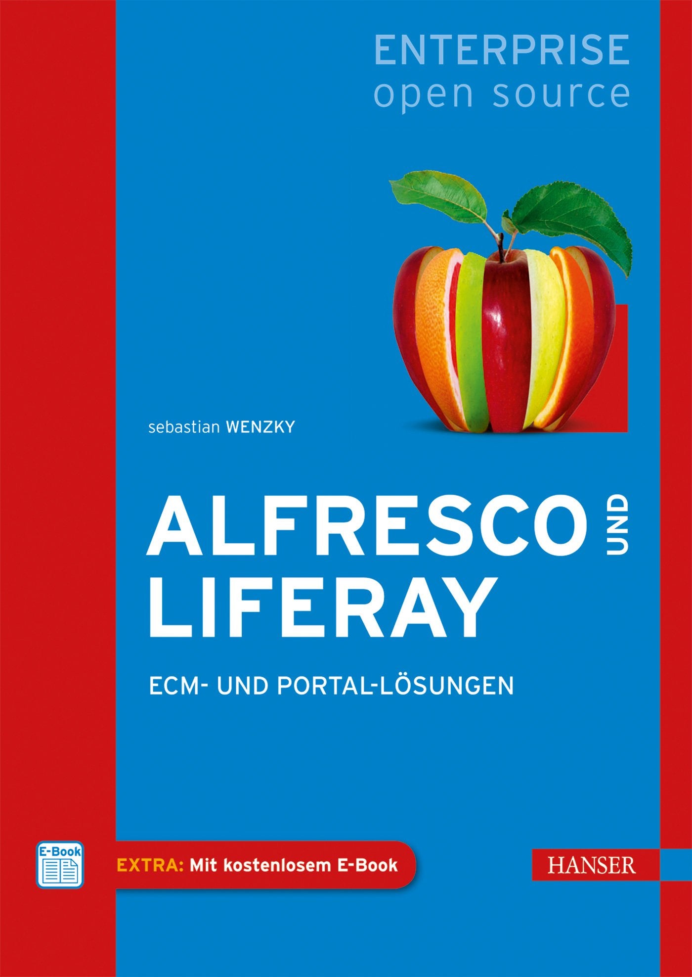 Alfresco und Liferay: ECM- und Portal-Lösungen Computer Science