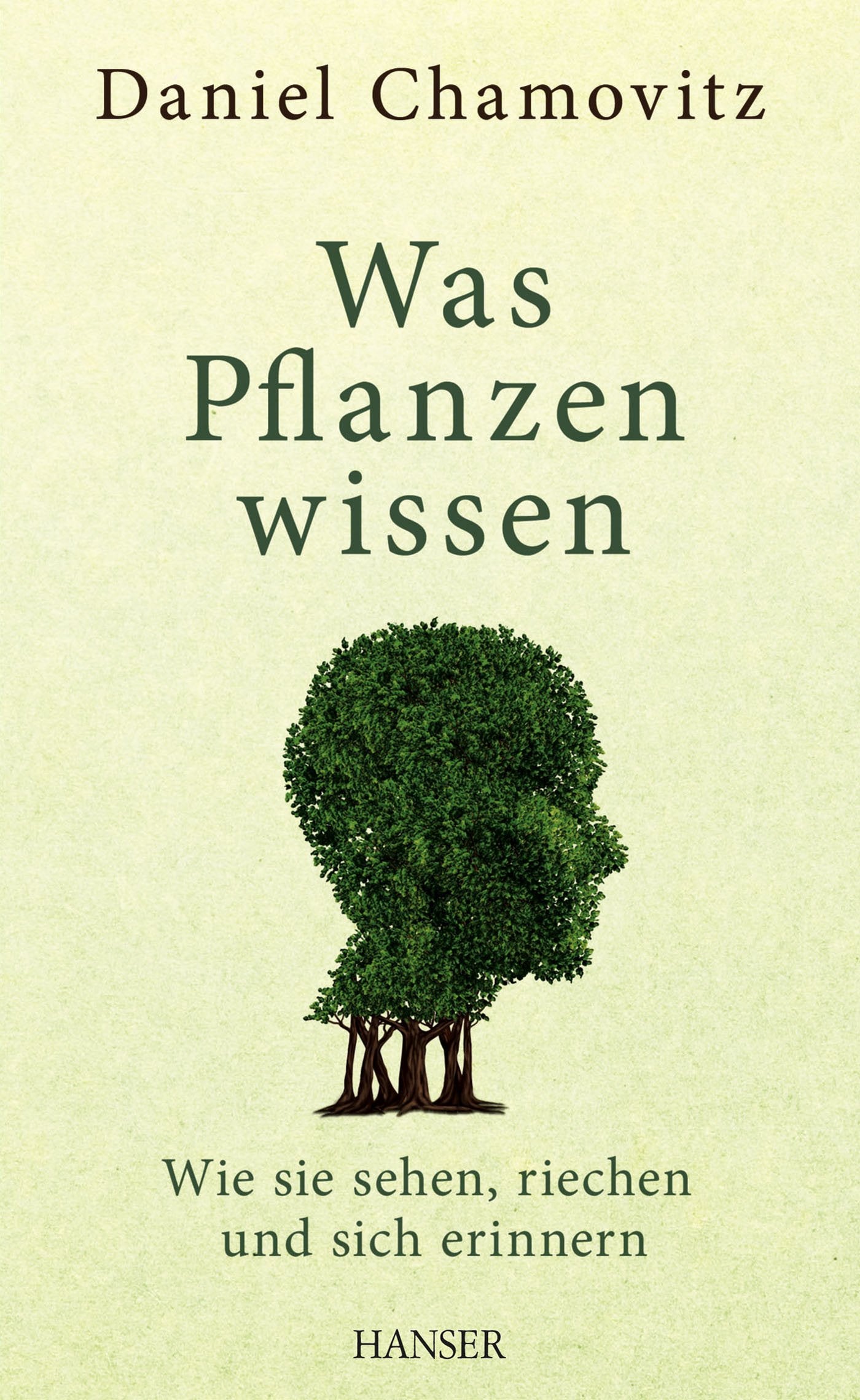 Was Pflanzen wissen Leisure, Home & Garden
