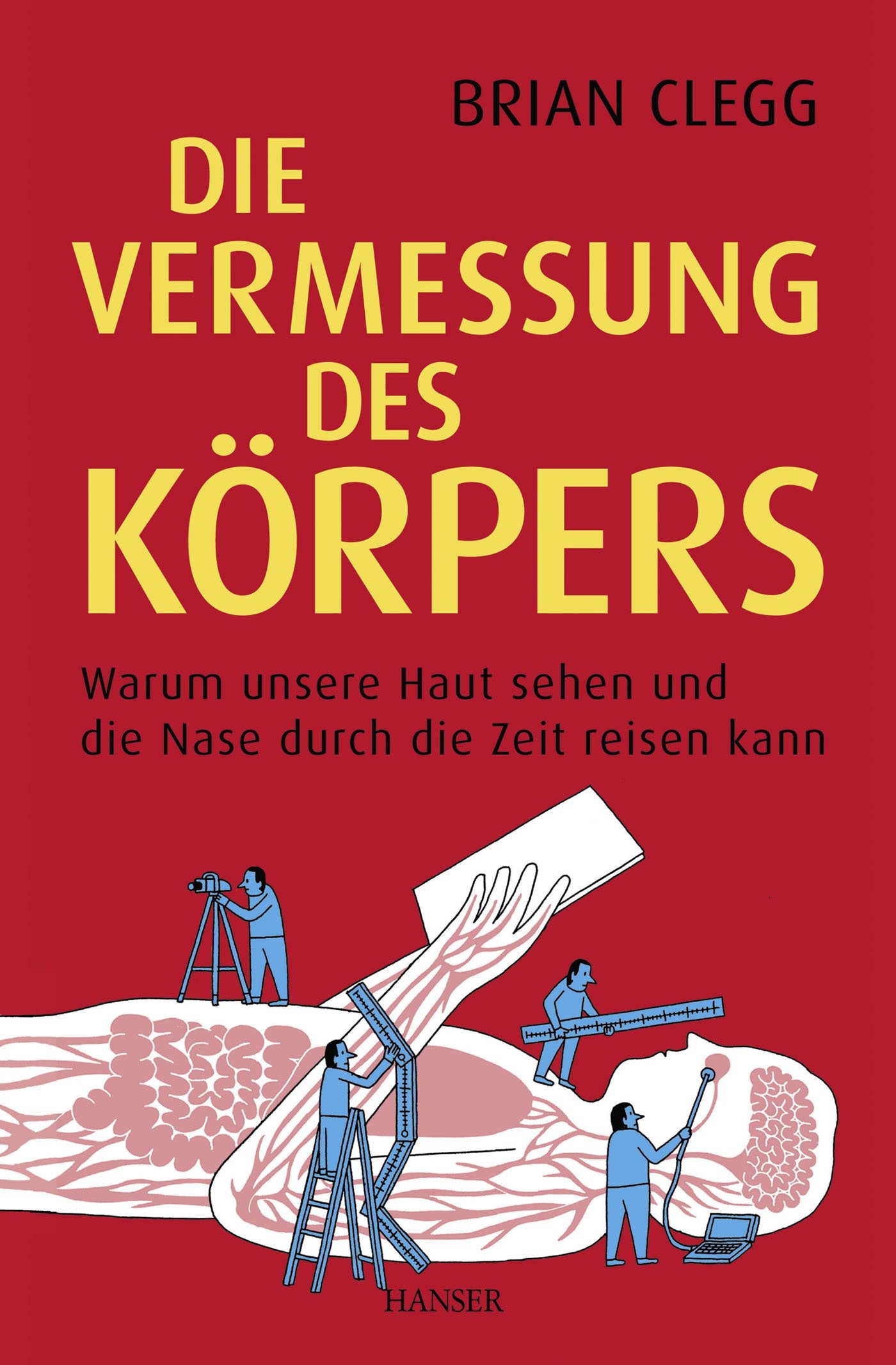 Die Vermessung des Körpers Leisure, Home & Garden Books