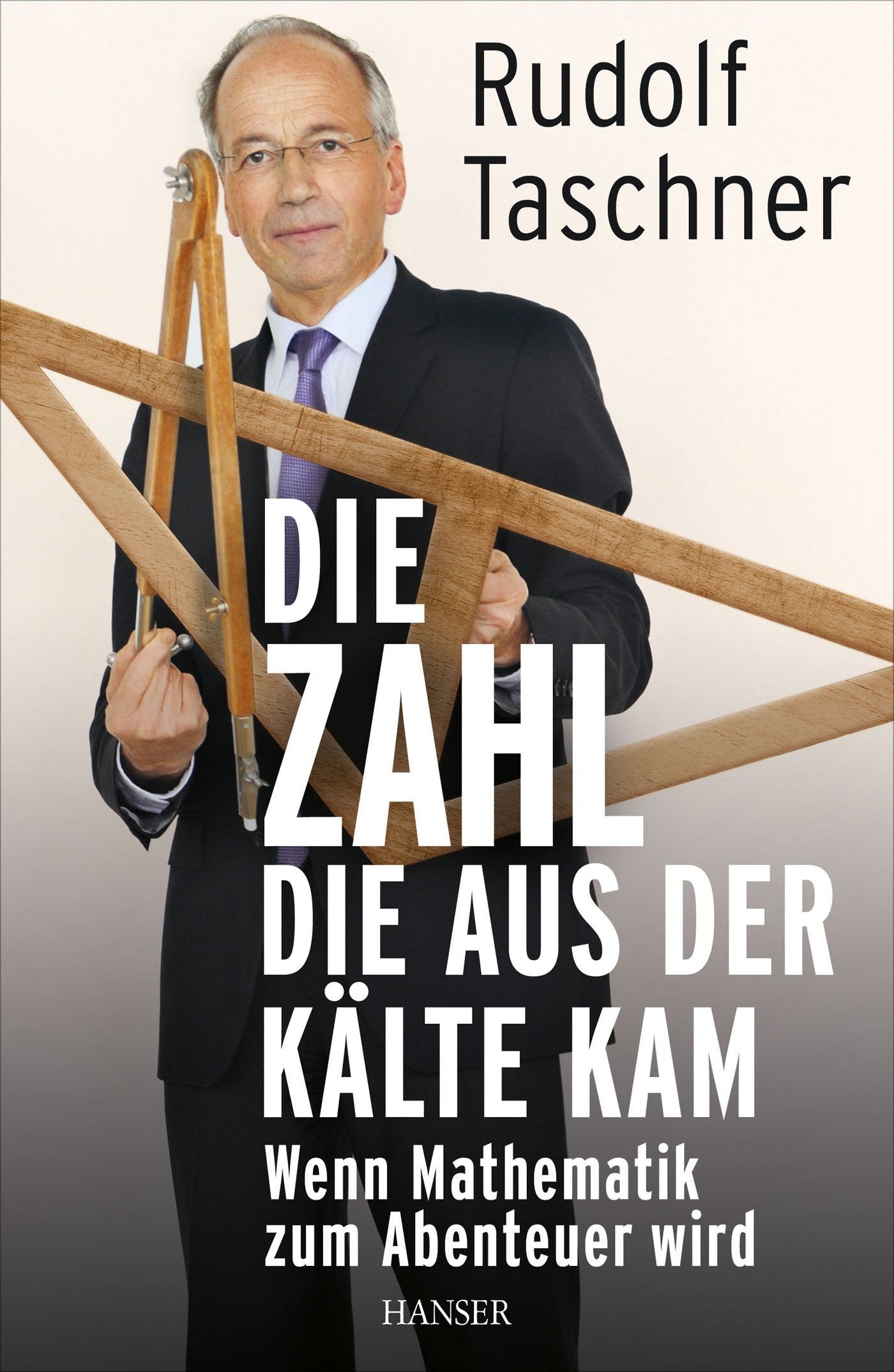 Die Zahl, die aus der Kälte kam Mathematics