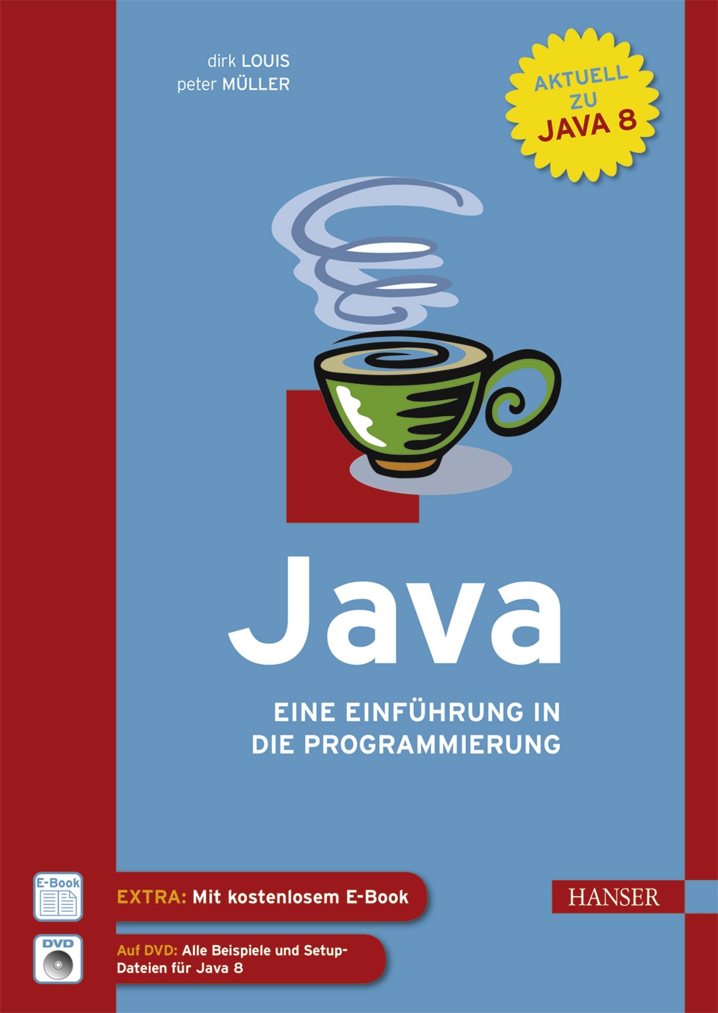 Java: Eine Einführung in die Programmierung Computer Science