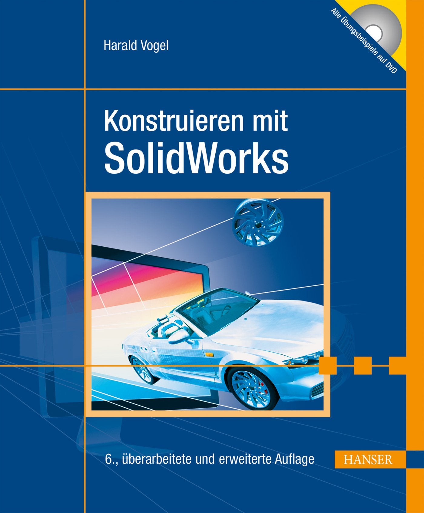 Konstruieren mit SolidWorks Business & Technology