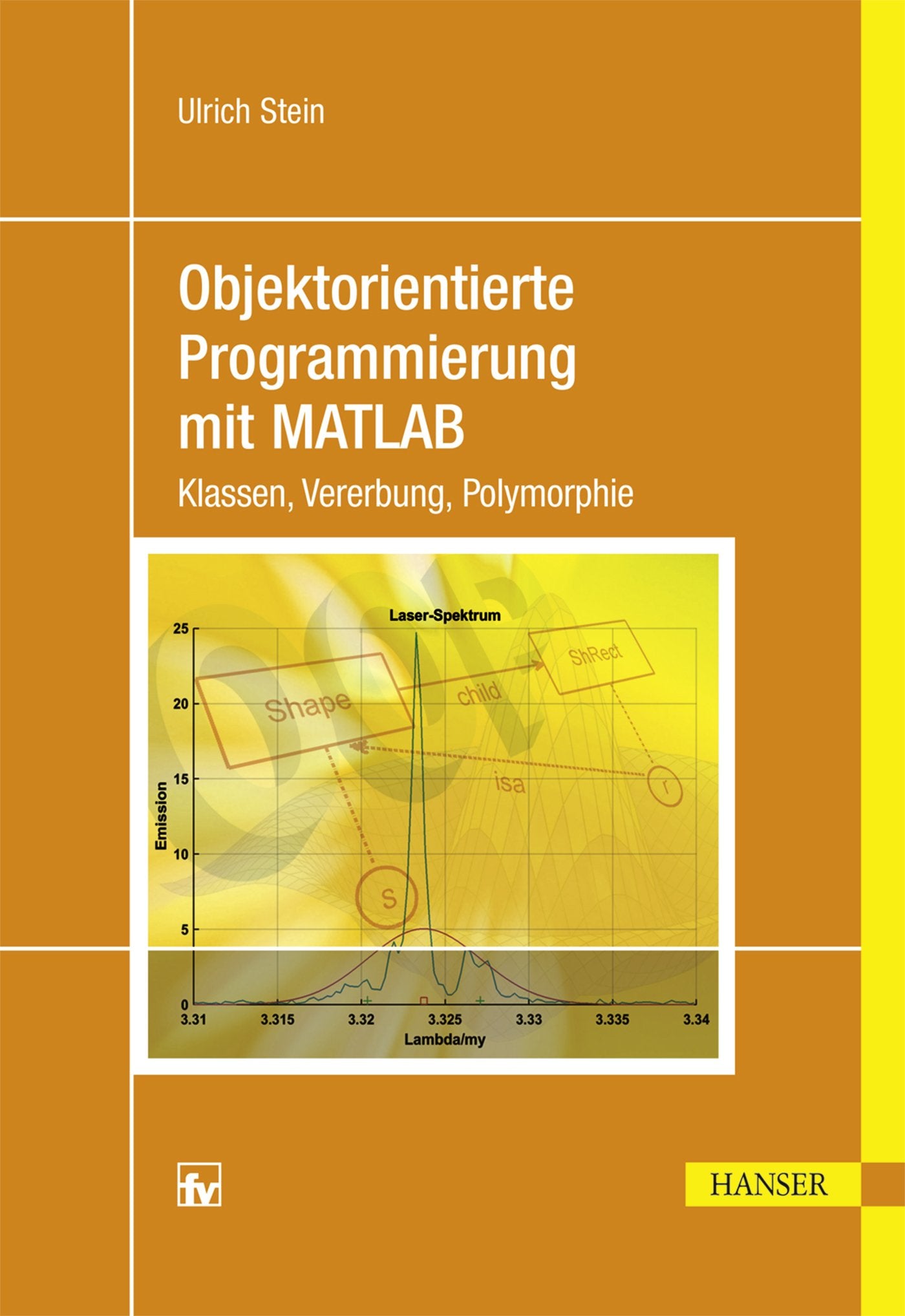 Objektorientierte Programmierung mit MATLAB Computer Science Books