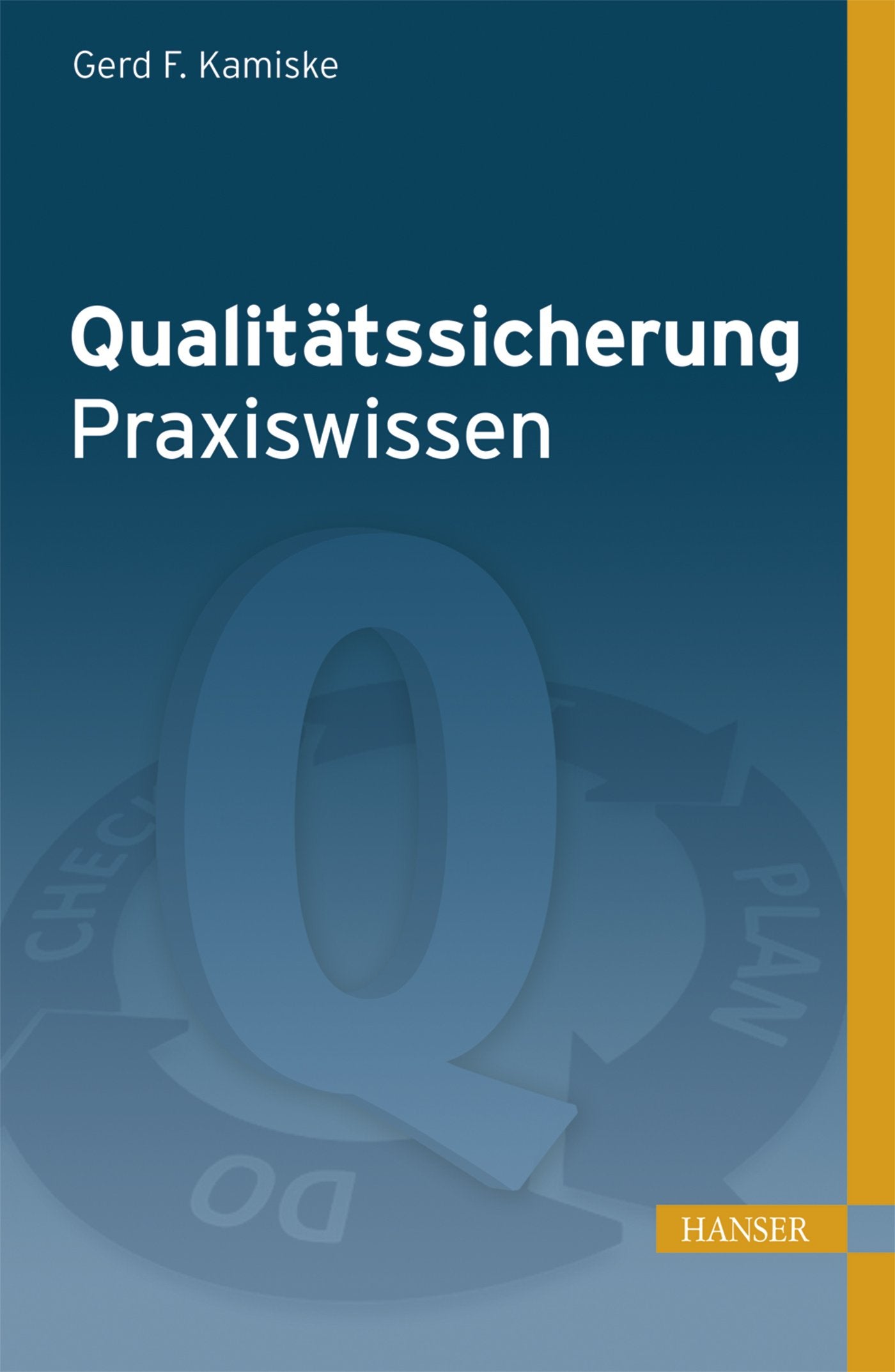 Qualitätssicherung - Praxiswissen Law