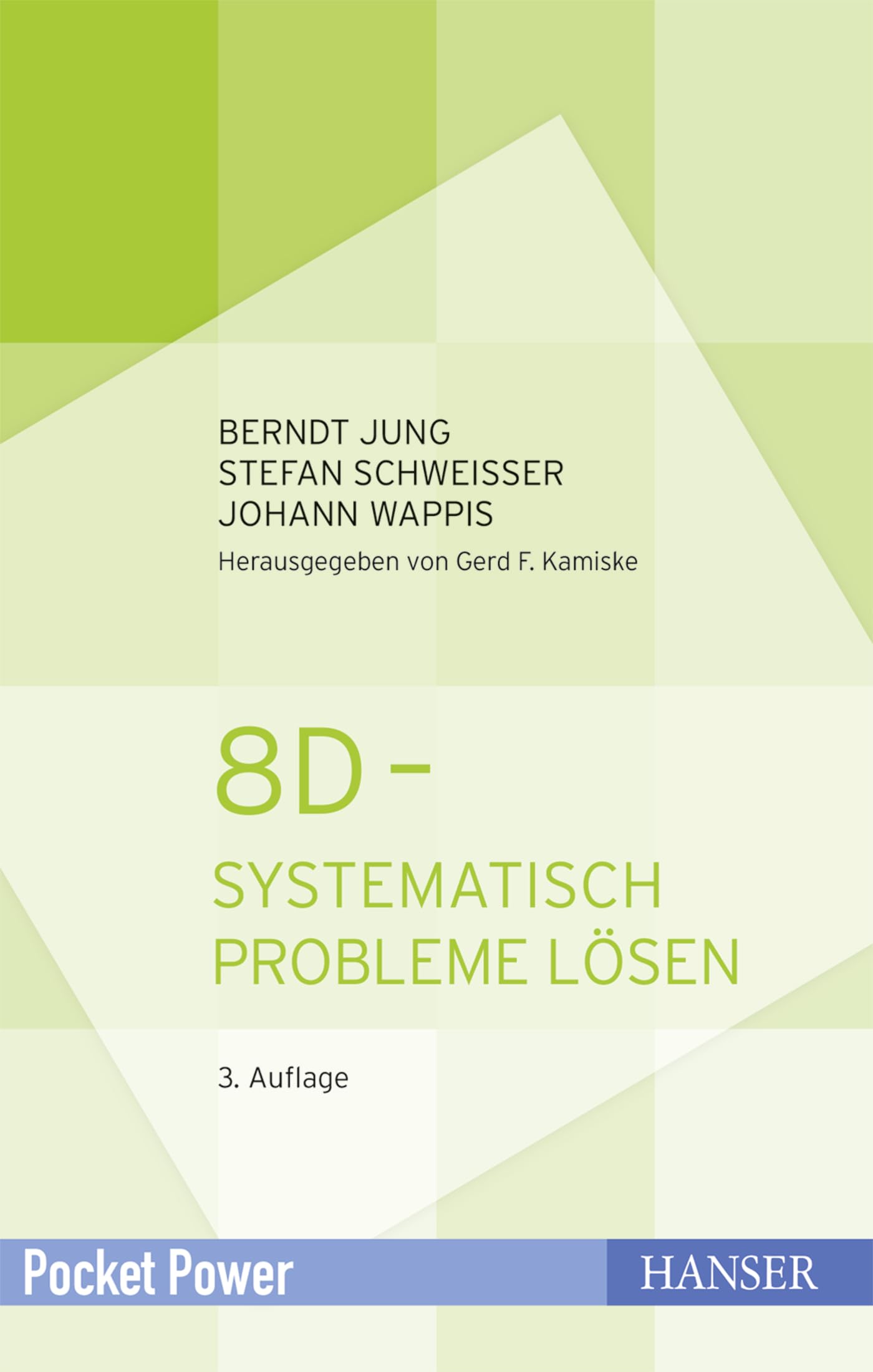 8D - Systematisch Probleme lösen (Pocket Power) Law