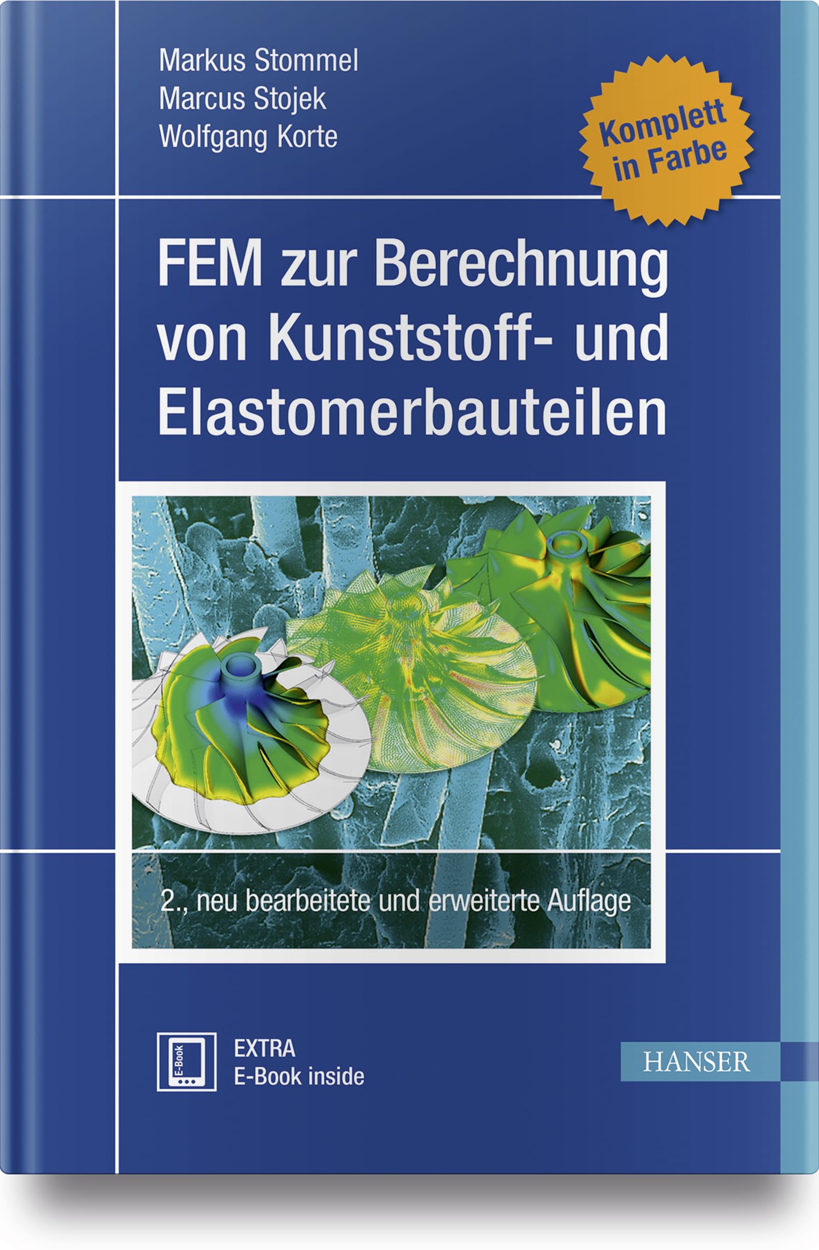 FEM zur Berechnung von Kunststoff- und Elastomerbauteilen: Ebook inside Business & Technology