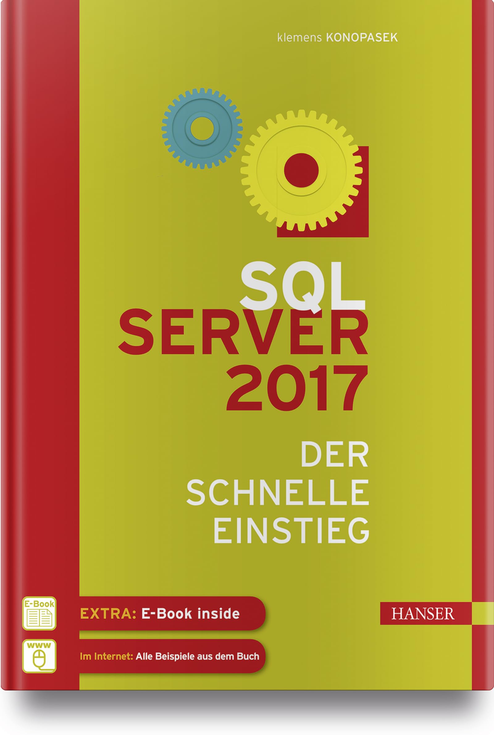 SQL Server 2017: Der schnelle Einstieg Computer Science