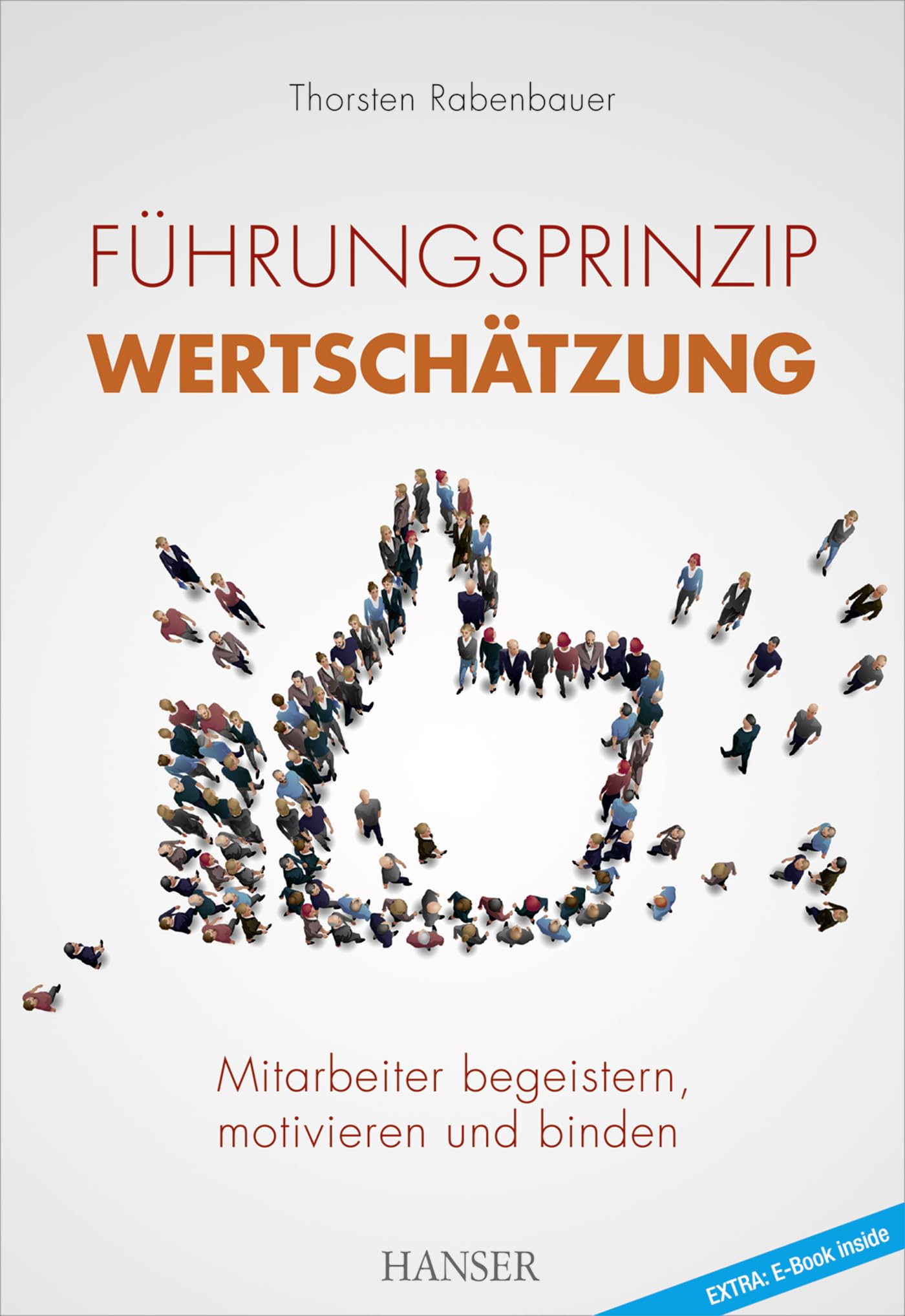 Führungsprinzip Wertschätzung Law