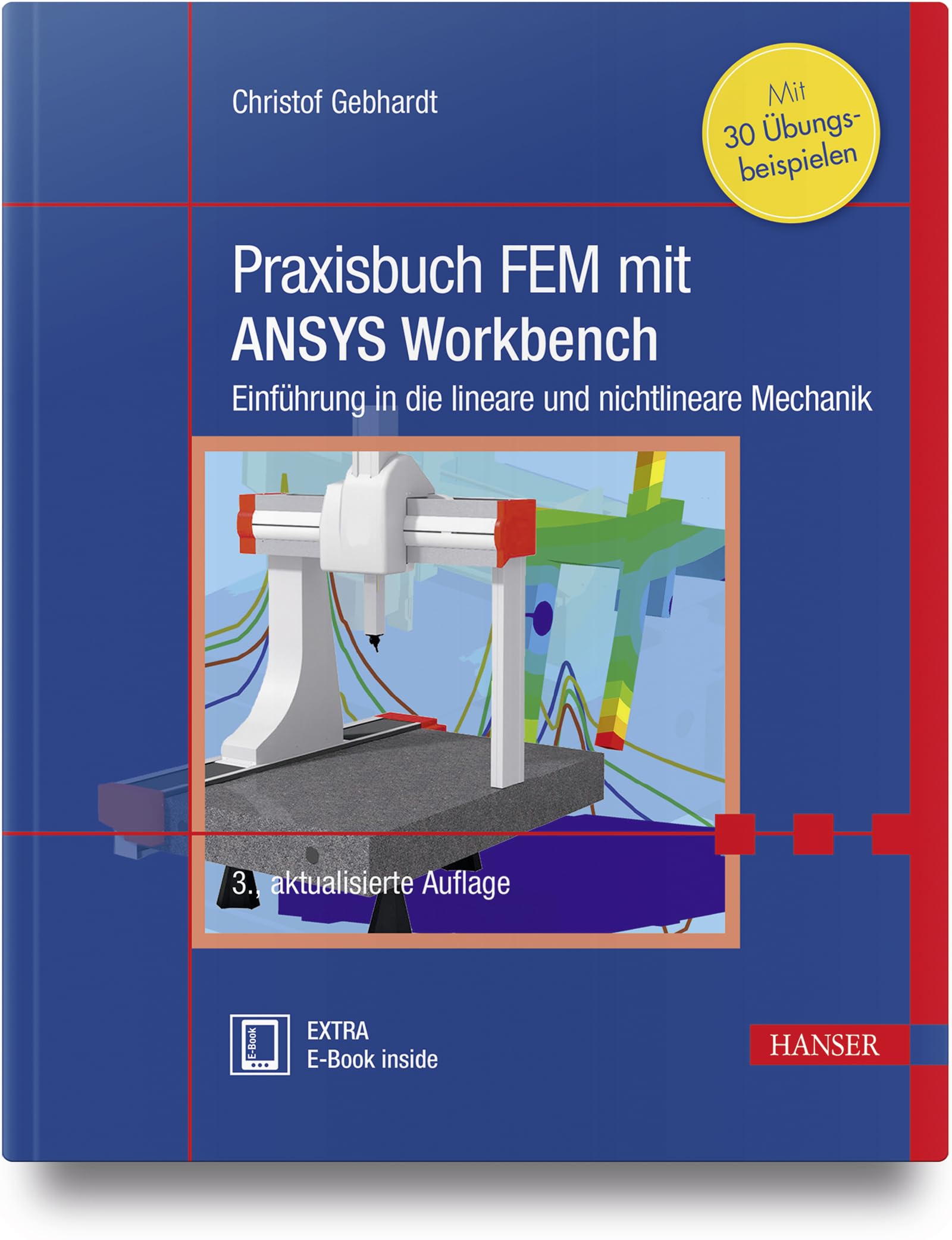 Praxisbuch FEM mit ANSYS Workbench Business & Technology