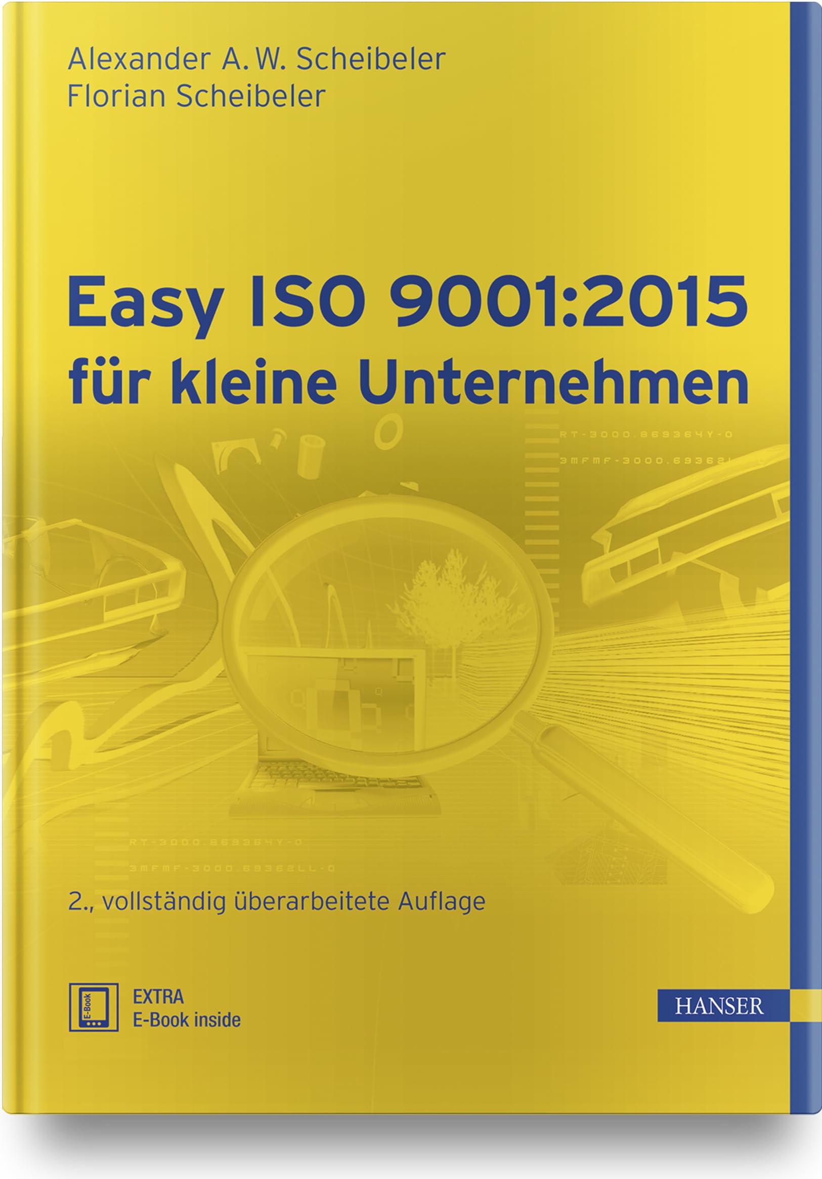 Easy ISO 9001:2015 für kleine Unternehmen: Extra: E-Book inside Law
