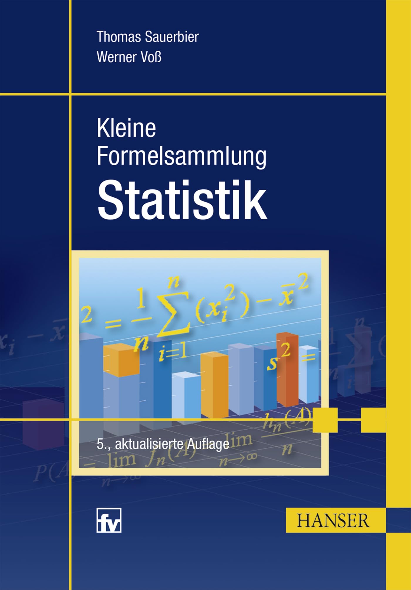 Kleine Formelsammlung Statistik Mathematics