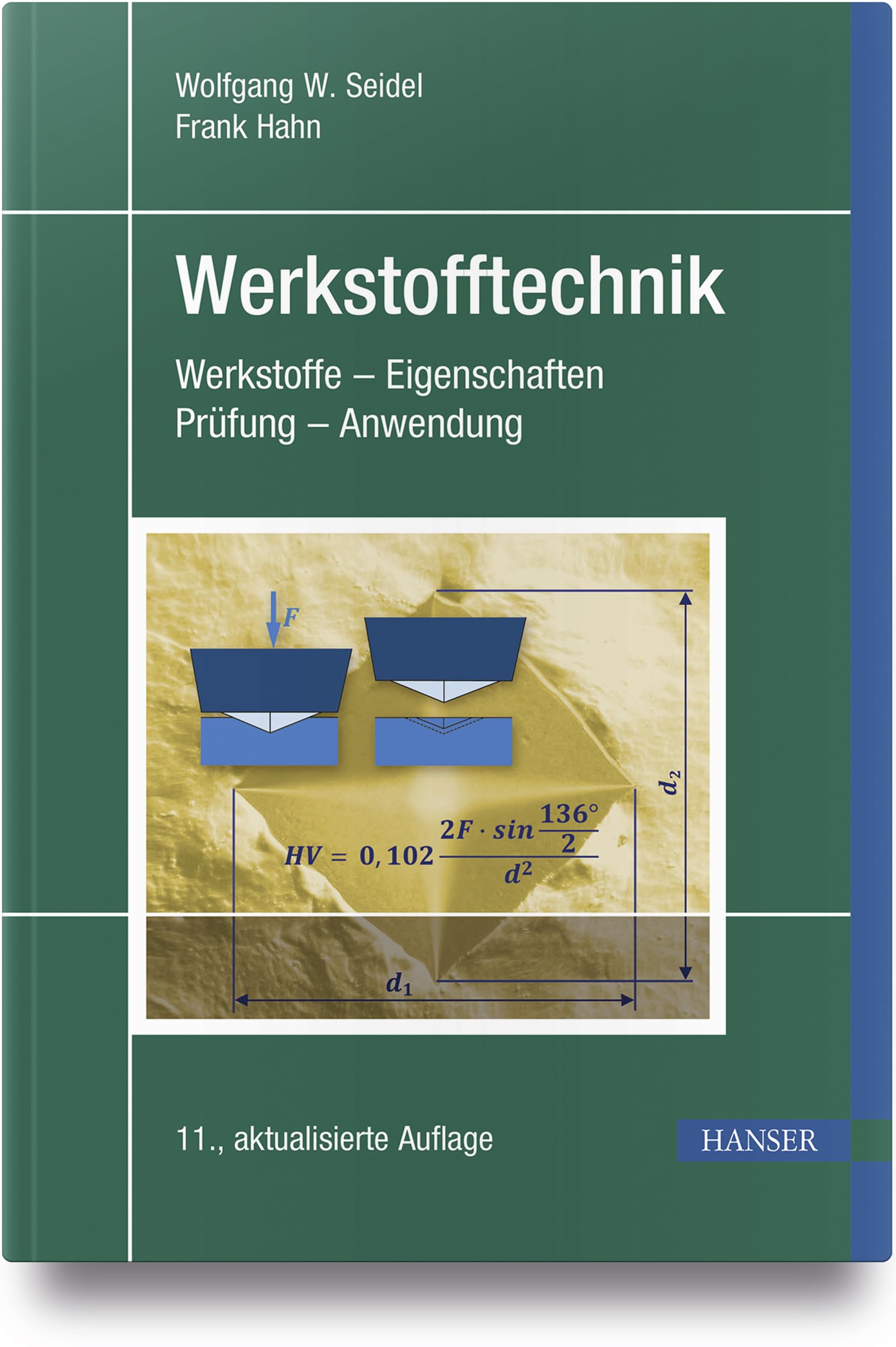 Werkstofftechnik: Werkstoffe - Eigenschaften - Prüfung - Anwendung Business, Finance & Career