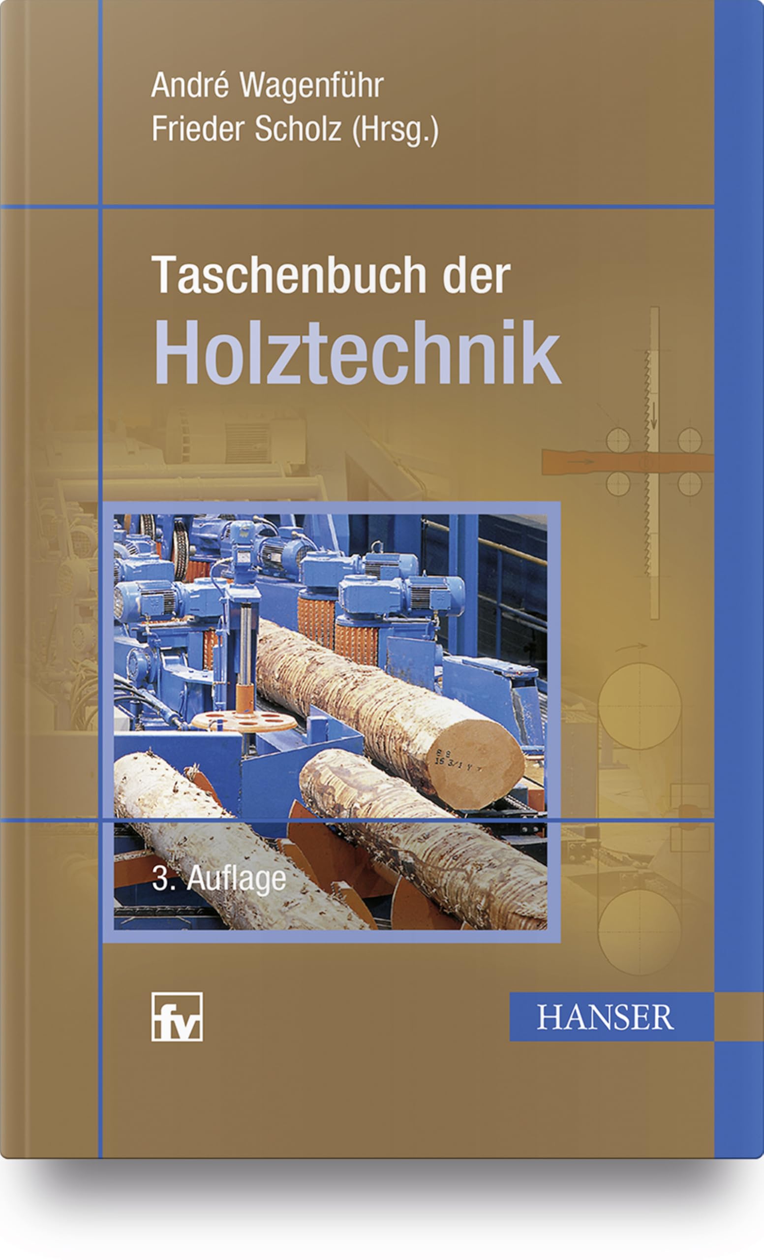Taschenbuch der Holztechnik Business & Technology Books