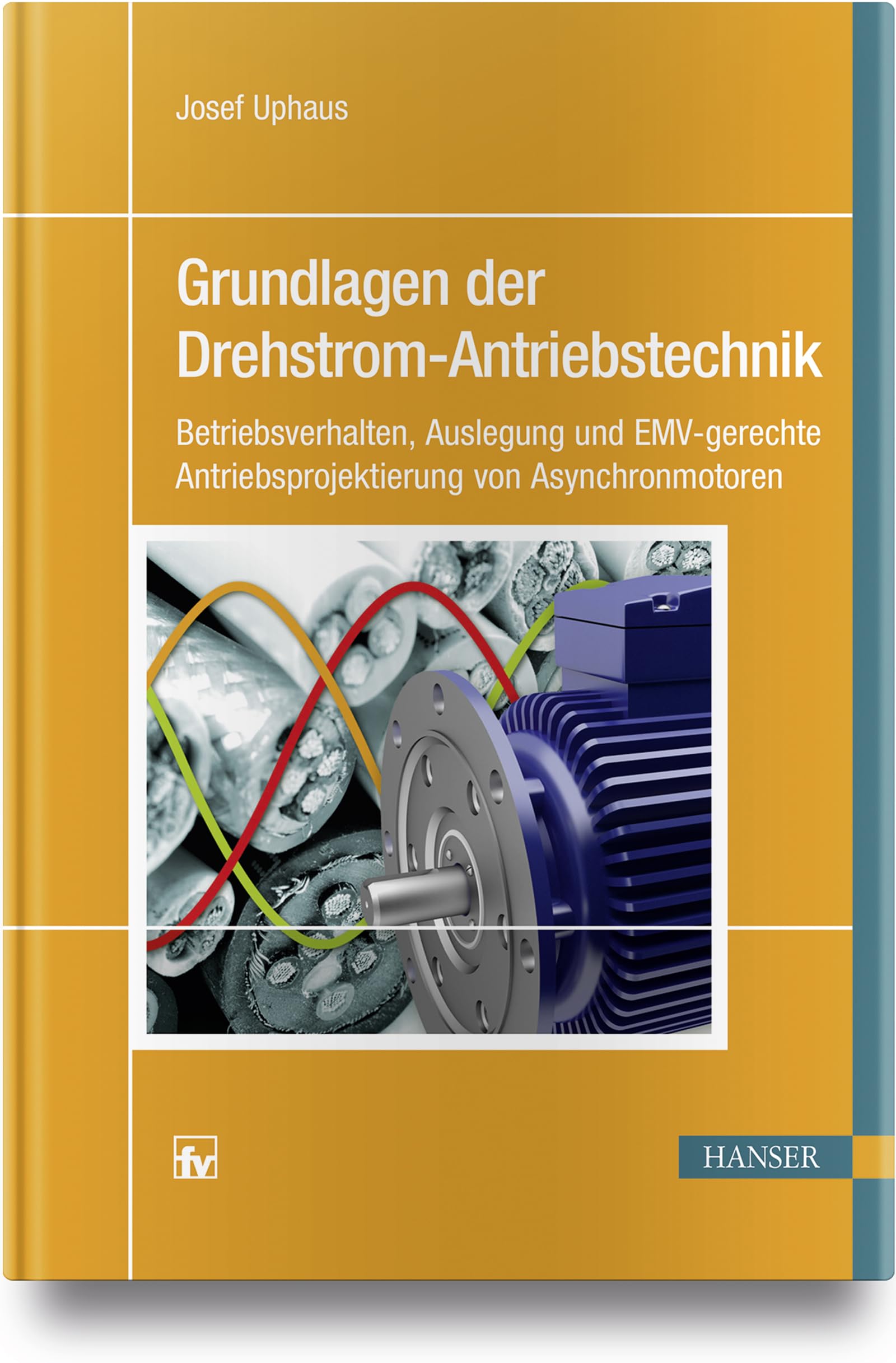 Grundlagen der Drehstrom-Antriebstechnik Computer Science