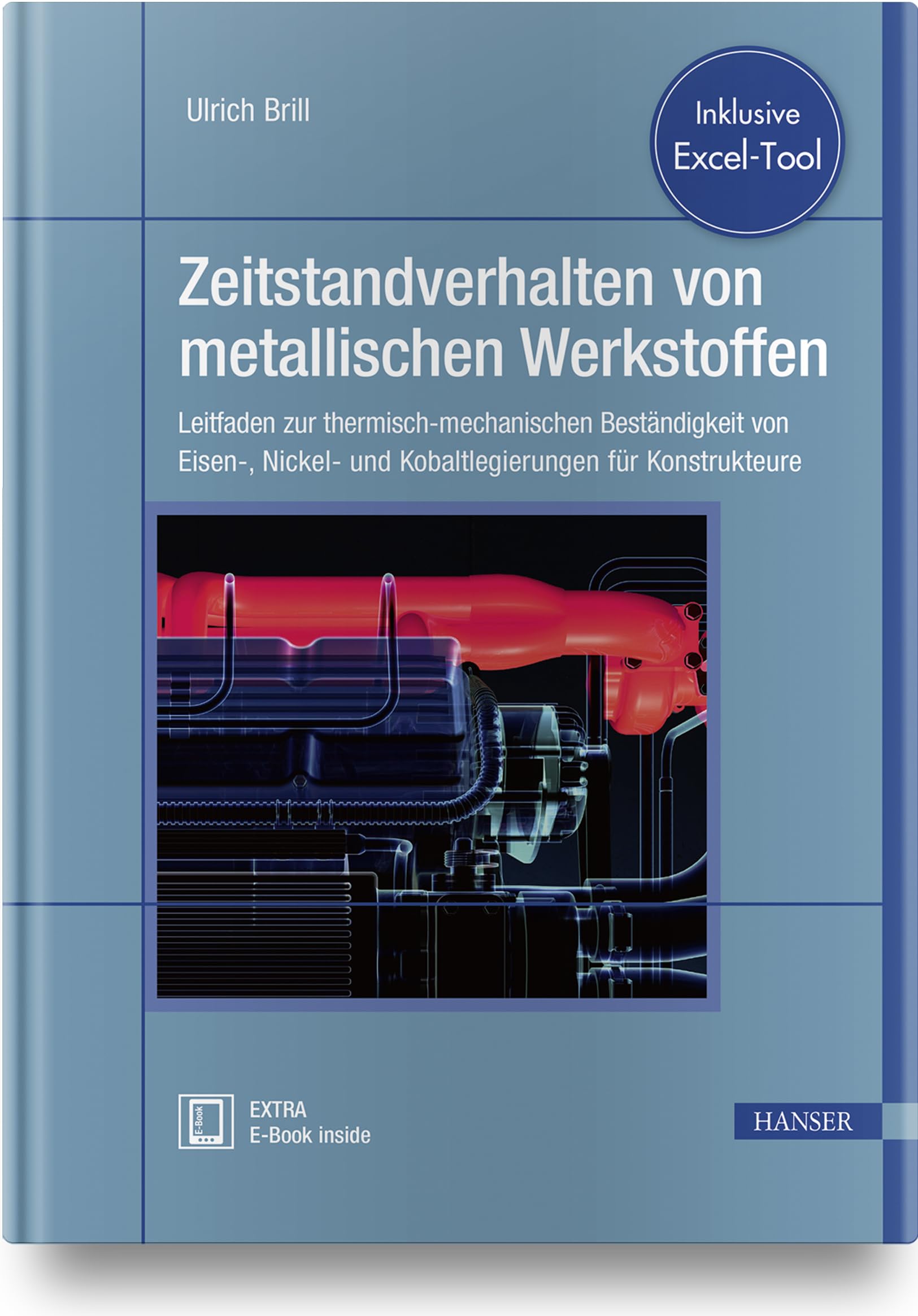 Zeitstandverhalten von metallischen Werkstoffen Business & Technology