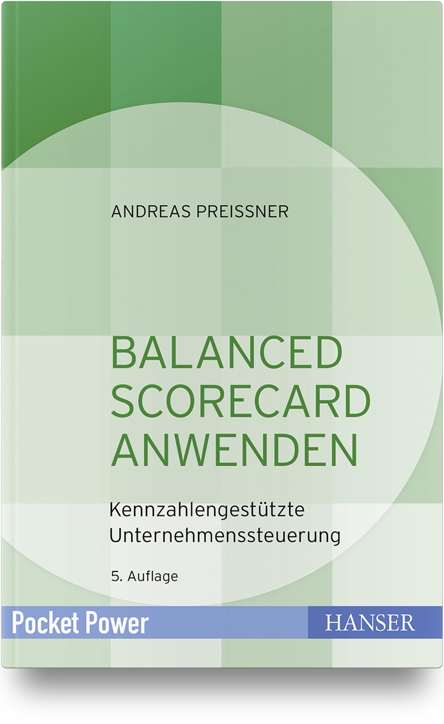 Balanced Scorecard anwenden Law Books