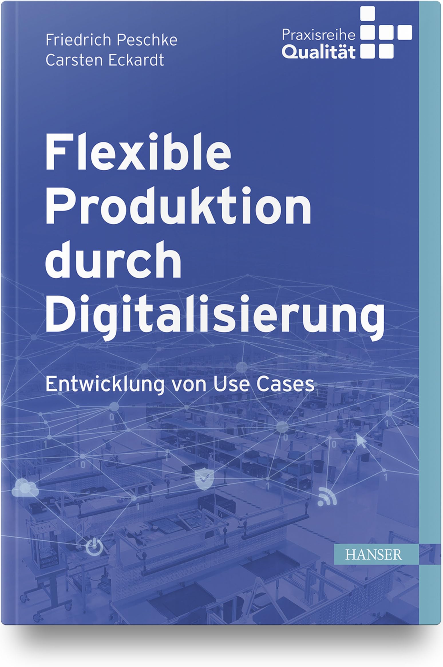 Product Image: Flexible Produktion durch Digitalisierung