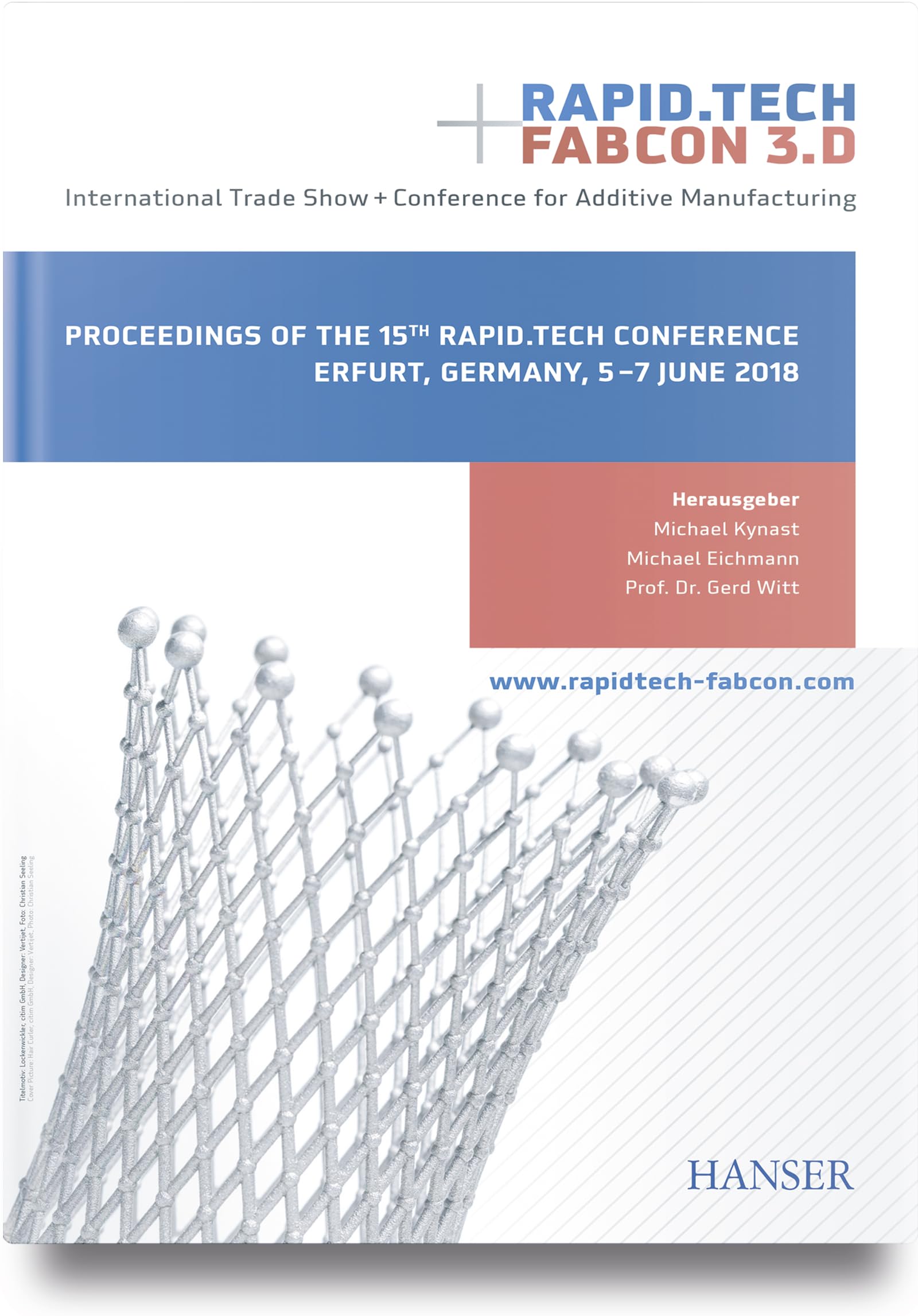 Rapid.Tech + FabCon 3.D - International Trade Show + Conference for Additive Manufacturing Business & Technology
