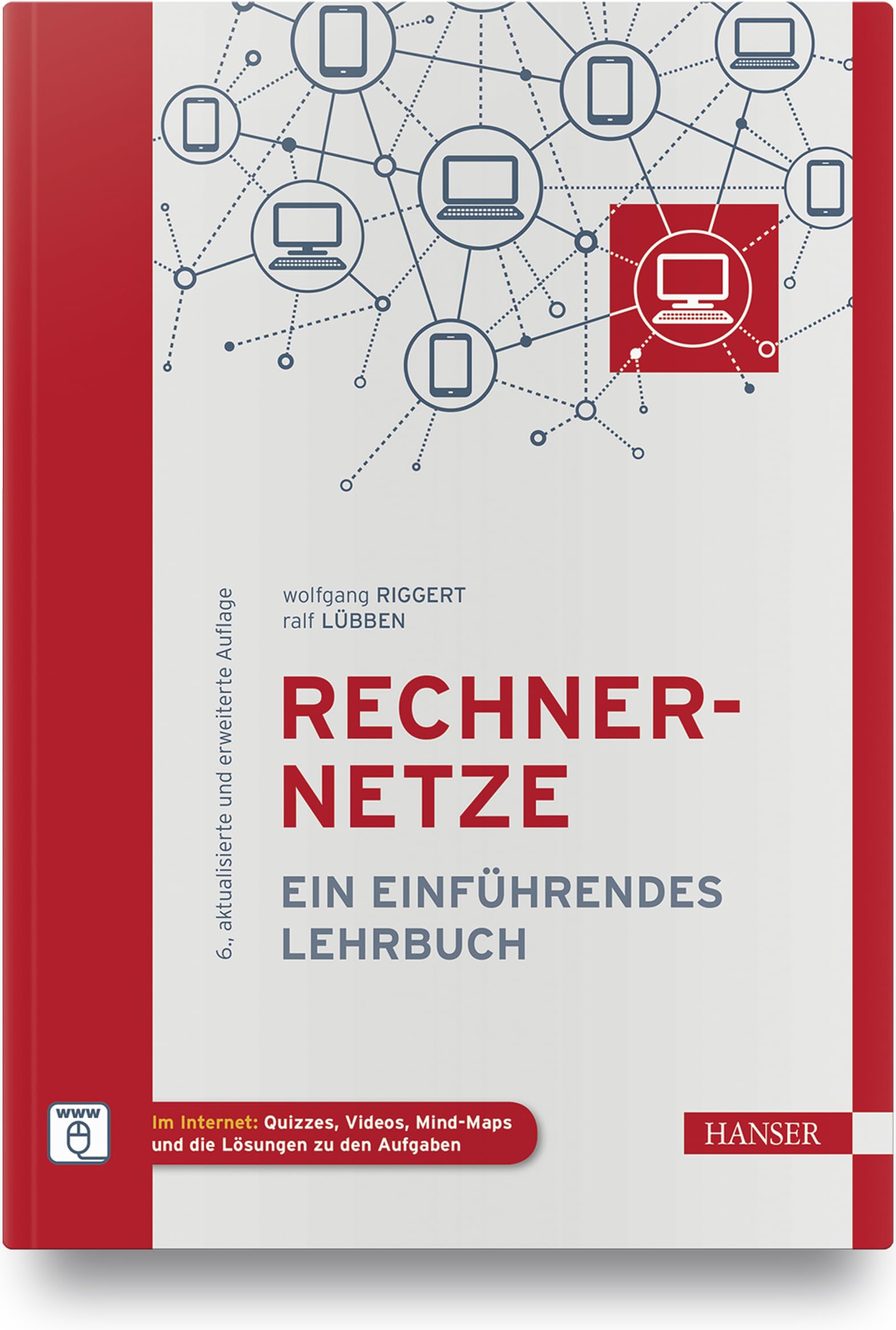 Rechnernetze: Ein einführendes Lehrbuch Computer Science