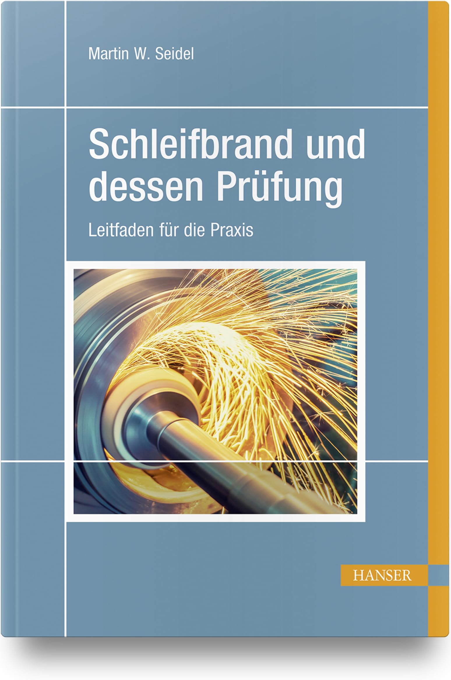 Schleifbrand und dessen Prüfung Business & Technology