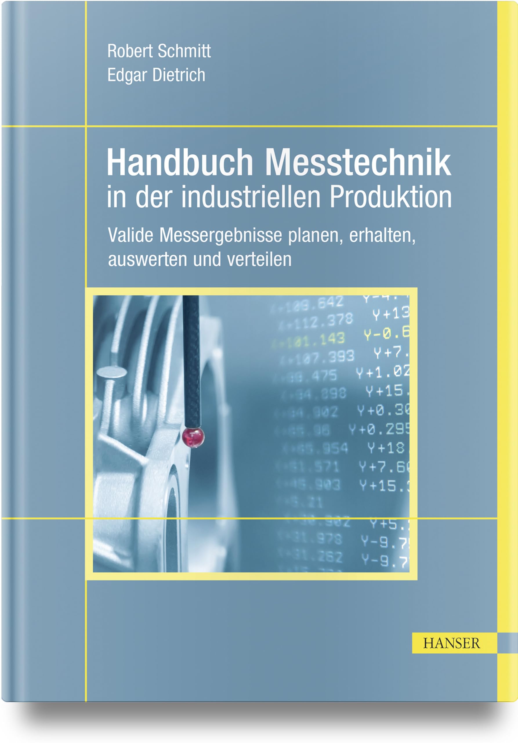 Handbuch Messtechnik in der industriellen Produktion Business, Finance & Career