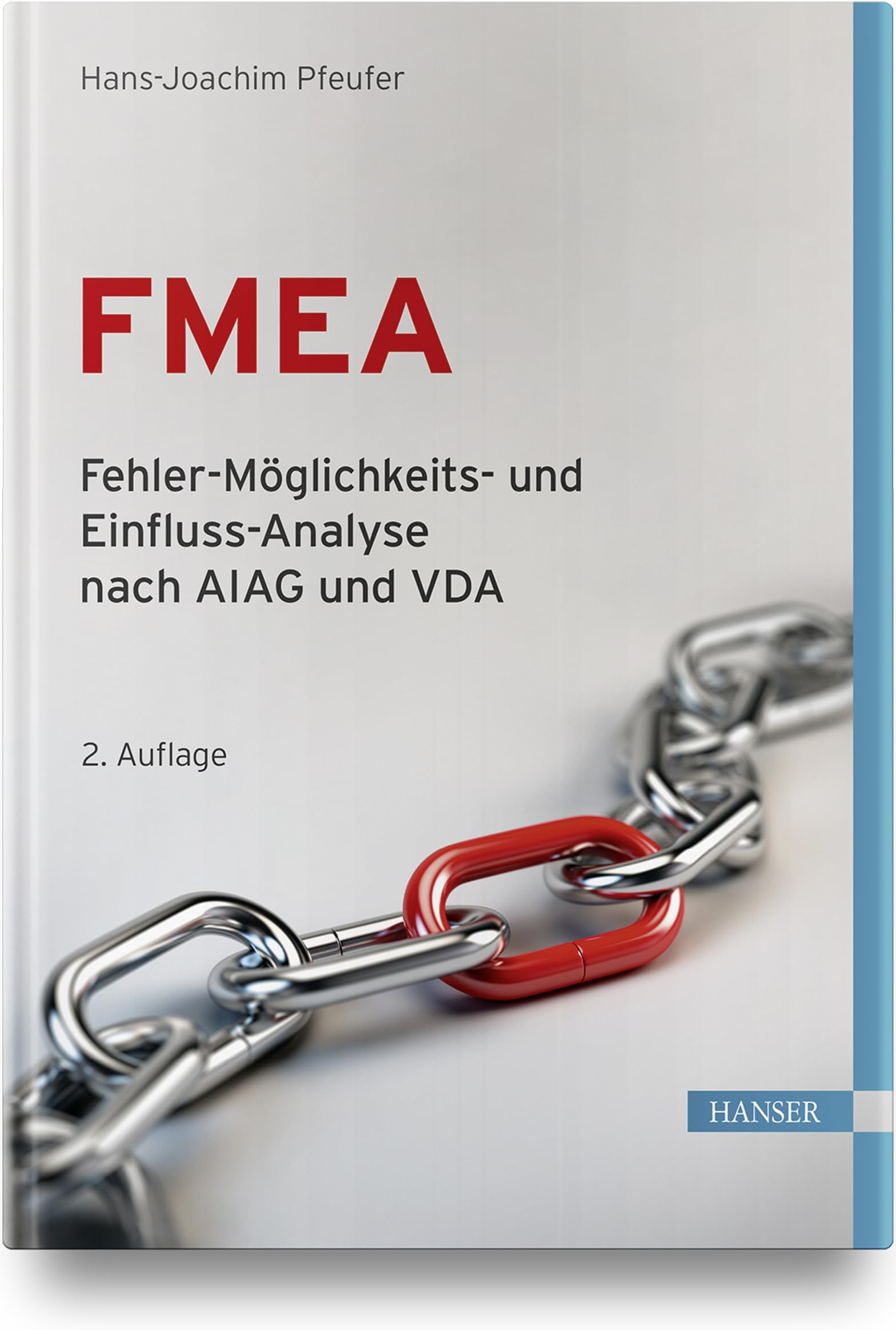 FMEA – Fehler-Möglichkeits- und Einfluss-Analyse nach AIAG und VDA Law