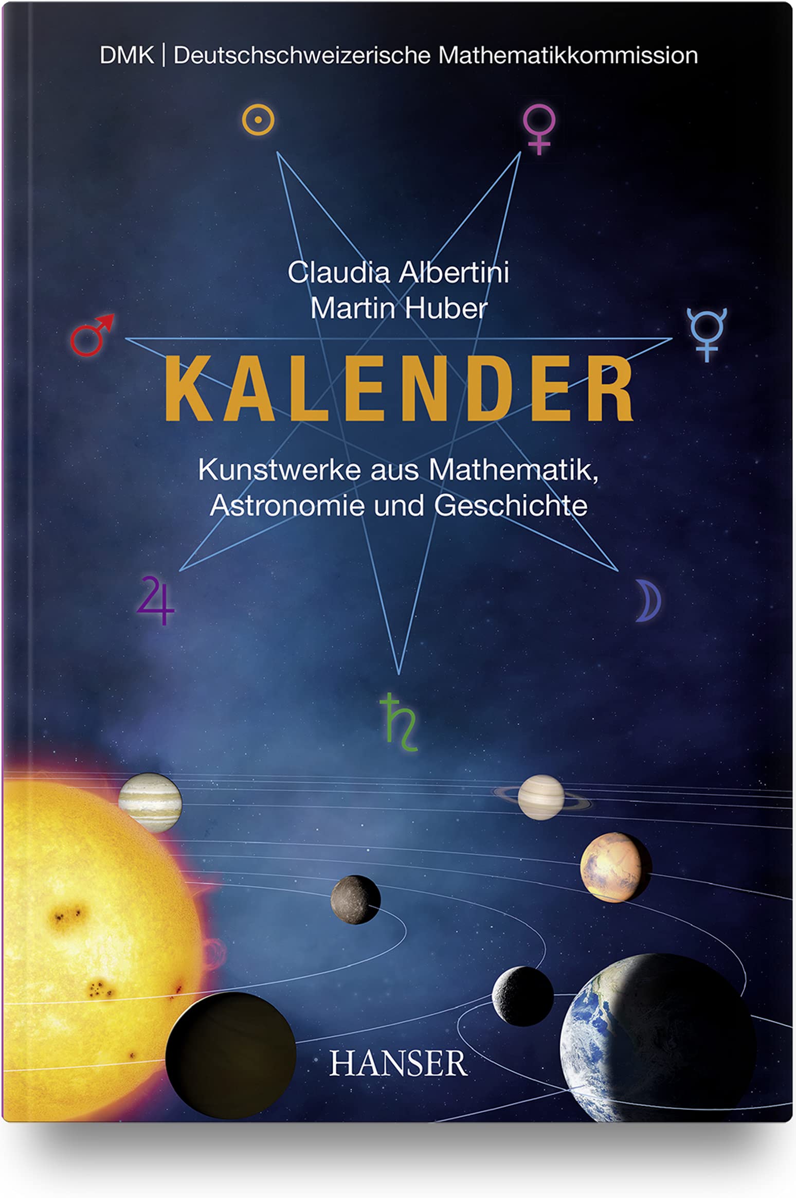 Kalender – Kunstwerke aus Mathematik, Astronomie und Geschichte Natural Sciences