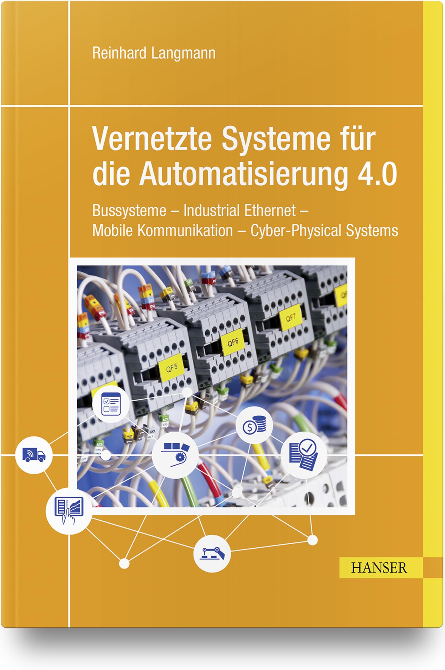 Vernetzte Systeme für die Automatisierung 4.0 book