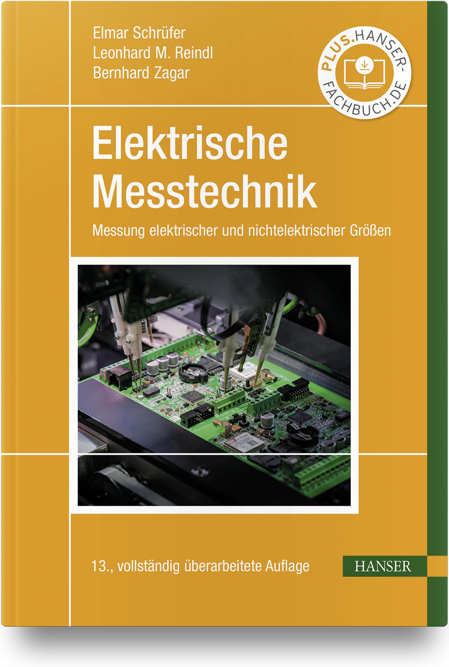 Elektrische Messtechnik: Messung elektrischer und nichtelektrischer Größen Business & Technology
