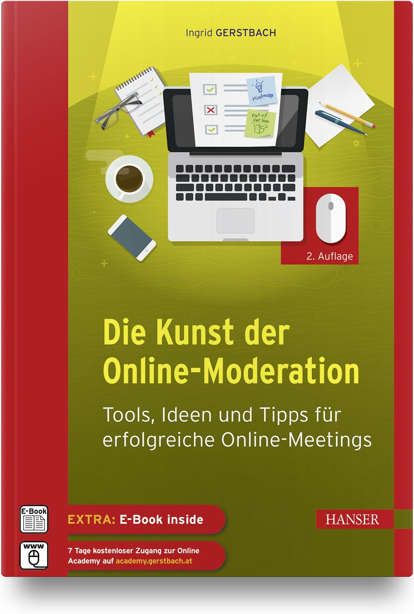 Die Kunst der Online-Moderation: Tools, Ideen und Tipps für erfolgreiche Online-Meetings Law