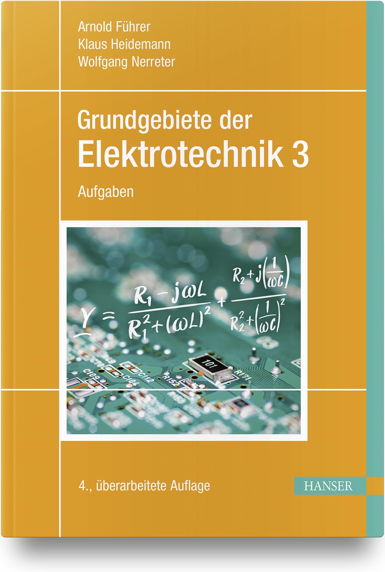 Grundgebiete der Elektrotechnik: Band 3: Aufgaben Computer Science