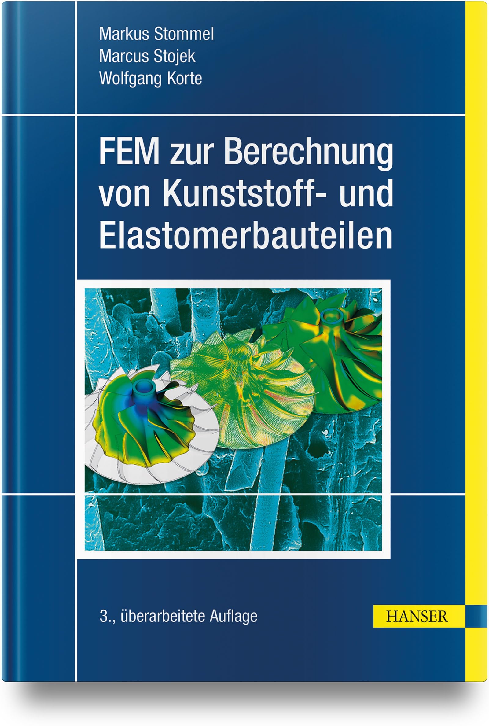 FEM zur Berechnung von Kunststoff- und Elastomerbauteilen Business & Technology