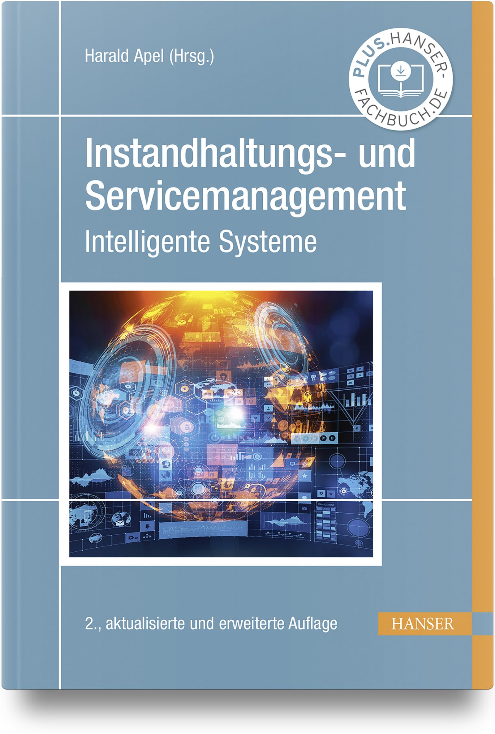 Instandhaltungs- und Servicemanagement: Intelligente Systeme Business, Finance & Career