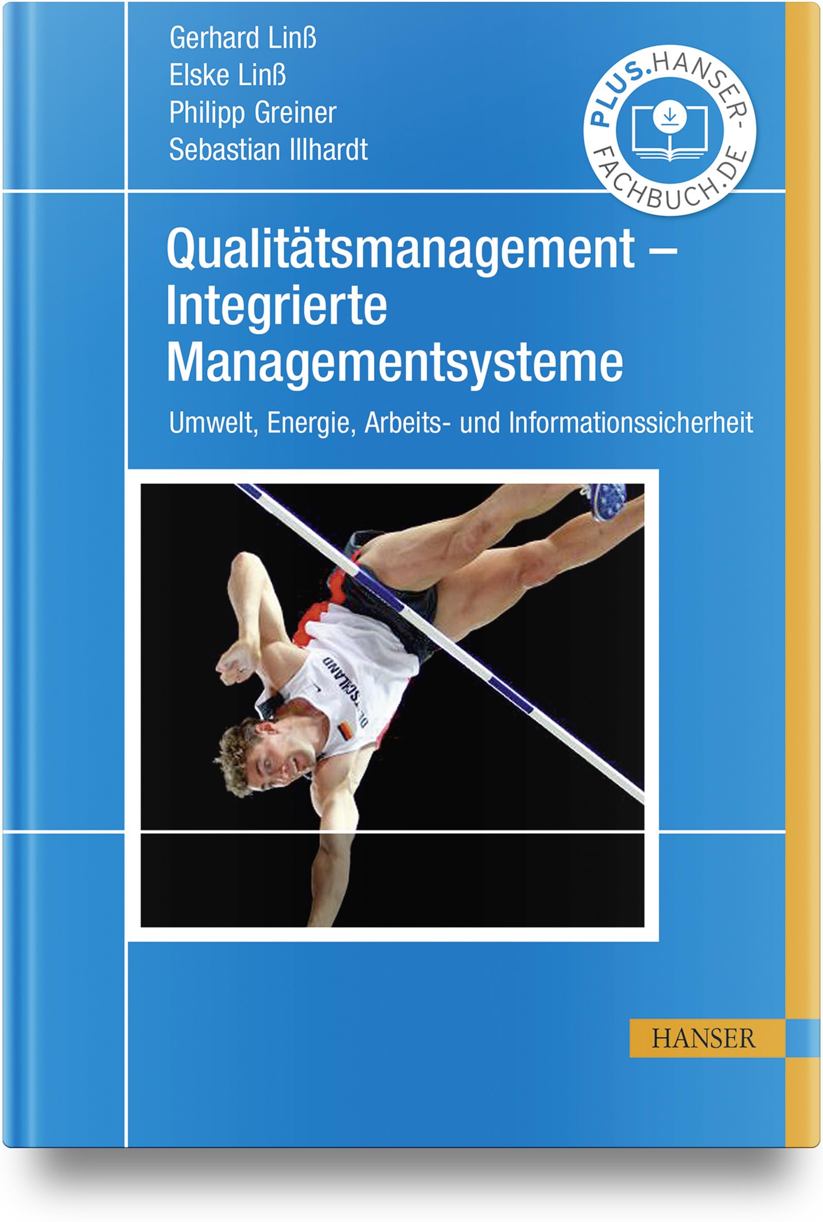 Qualitätsmanagement – Integrierte Managementsysteme: Umwelt, Energie, Arbeits- und Informationssicherheit Law