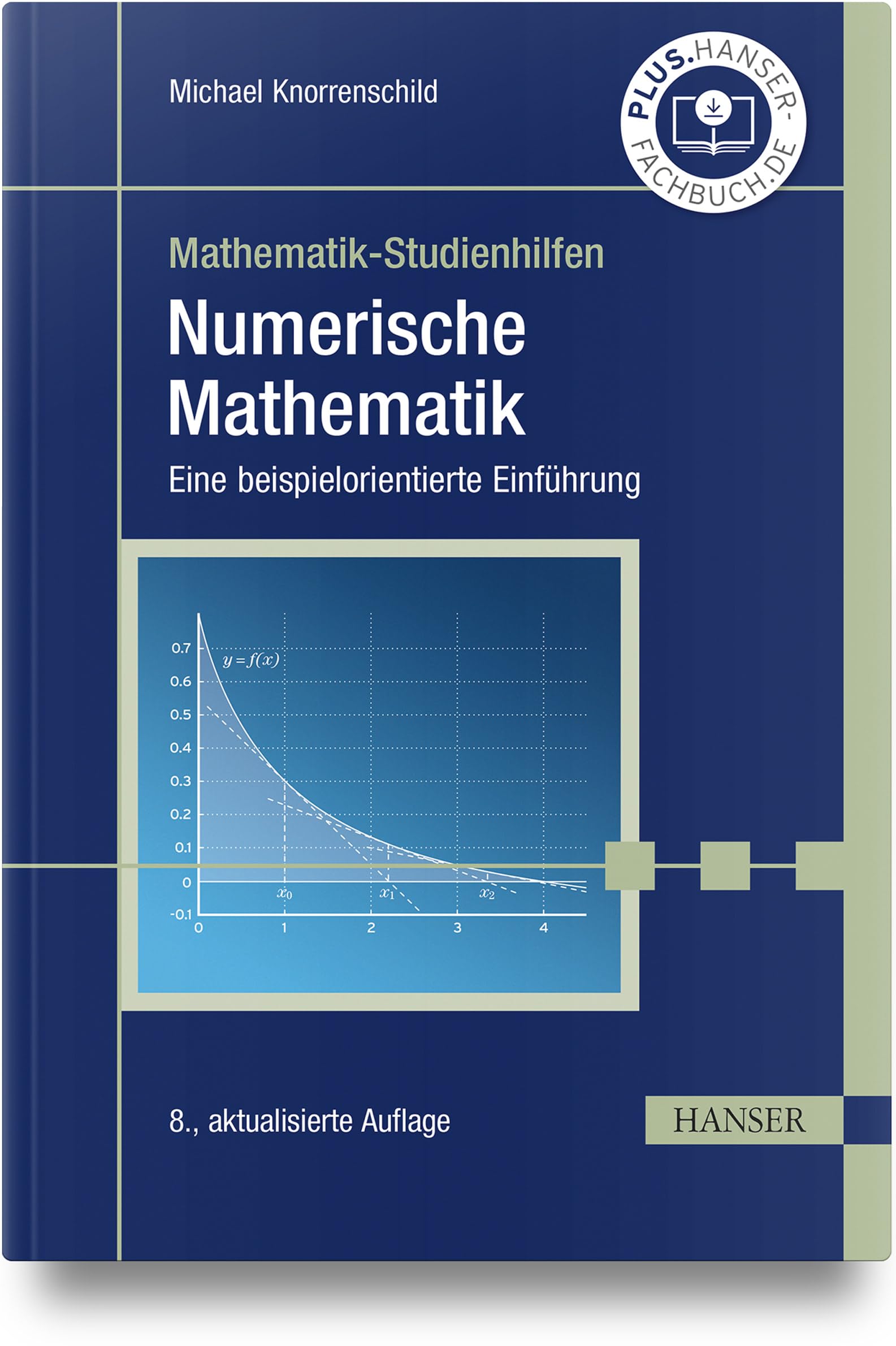 Product Image: Numerische Mathematik: Eine beispielorientierte Einführung