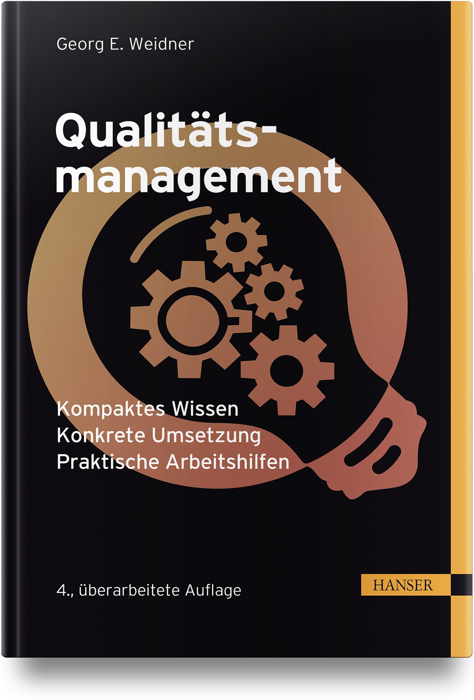 Qualitätsmanagement: - Kompaktes Wissen - Konkrete Umsetzung - Praktische Arbeitshilfen Law