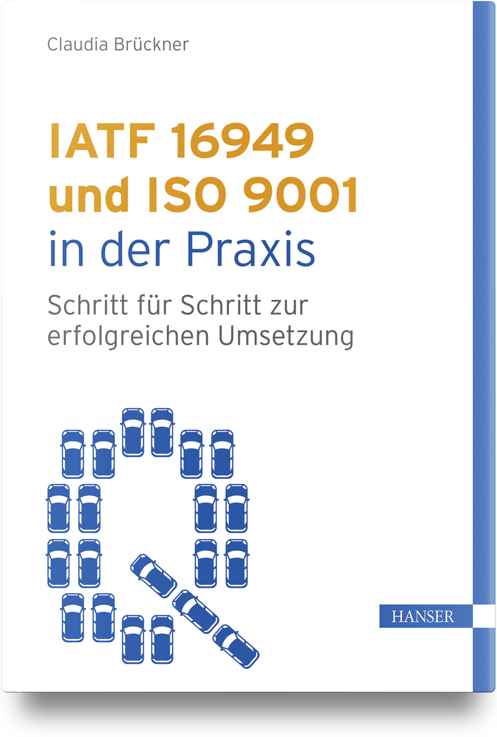 IATF 16949 und ISO 9001 in der Praxis Law