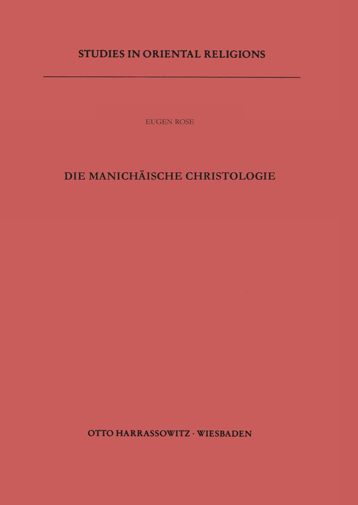 Die manichäische Christologie Philosophy
