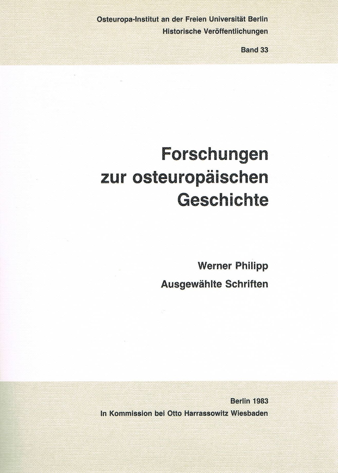 Ausgewählte Schriften, Band 33: Forschungen zur osteuropäischen Geschichte Books