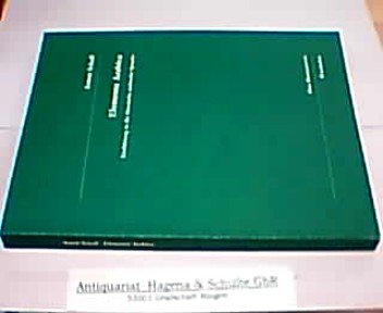Elementa Arabica: Einführung in die klassische arabische Sprache Foreign Languages ​​& Dictionaries