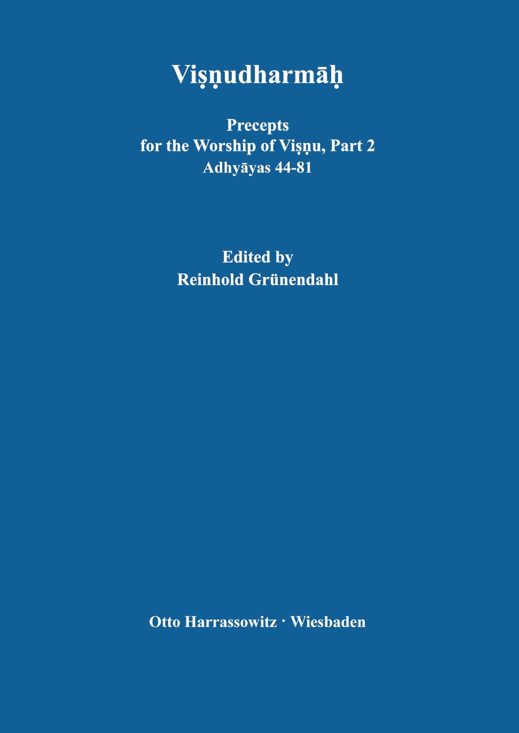 Vi¿¿udharm¿¿ Bd. 2. Precepts for the Worship of Visnu / Adhyayas 44-81 Religion & Esotericism