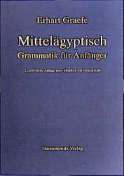 Mittelägyptische Grammatik für Anfänger General education