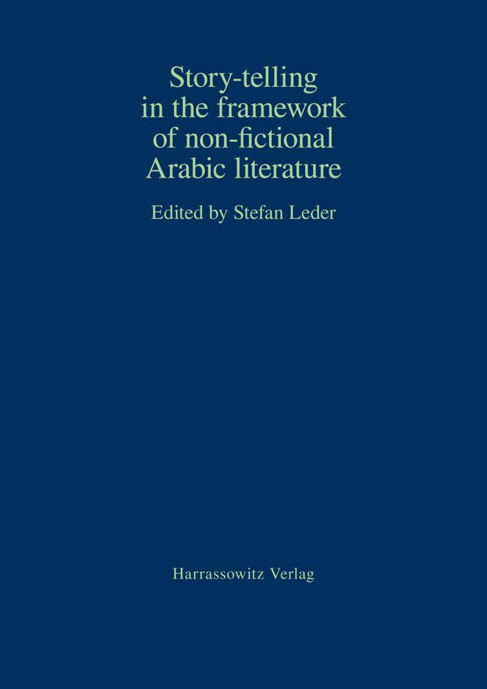 Story-telling in the framework of non-fictional Arabic literature Contemporary literature