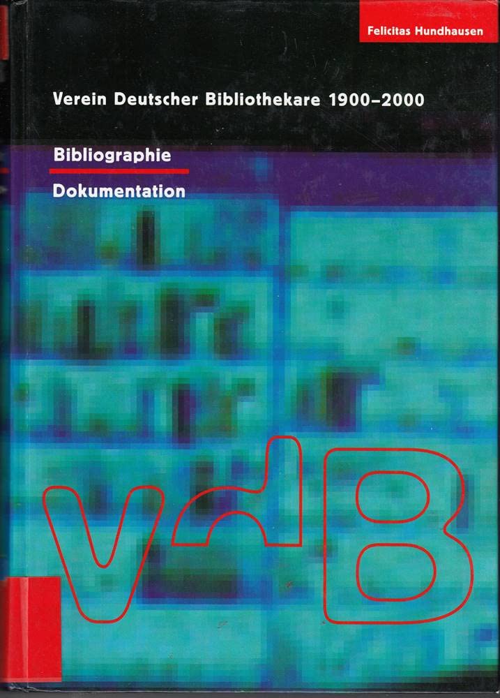 Verein Deutscher Bibliothekare 1900-2000: Festschrift Law