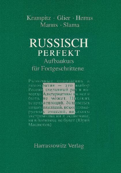 Russisch perfekt: Aufbaukurs für Fortgeschrittene (Studien der Forschungsstelle Ostmitteleuropa an der Universität Dortmund, Band 31) Contemporary literature Books