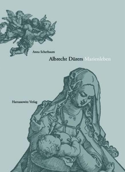 Albrecht Dürers Marienleben: Form - Gehalt - Funktion und sozialhistorischer Ort (Gratia: Tübinger Schriften zur Renaissanceforschung und Kulturwissenschaften, Band 42) Film, Art & Culture