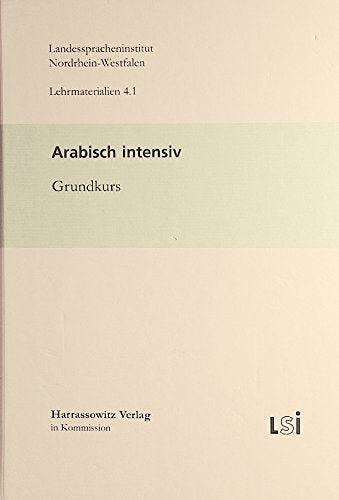 Arabisch intensiv - Grundkurs (Landesspracheninstitut Nordrhein-Westfalen: Lehrmaterialien) Contemporary literature