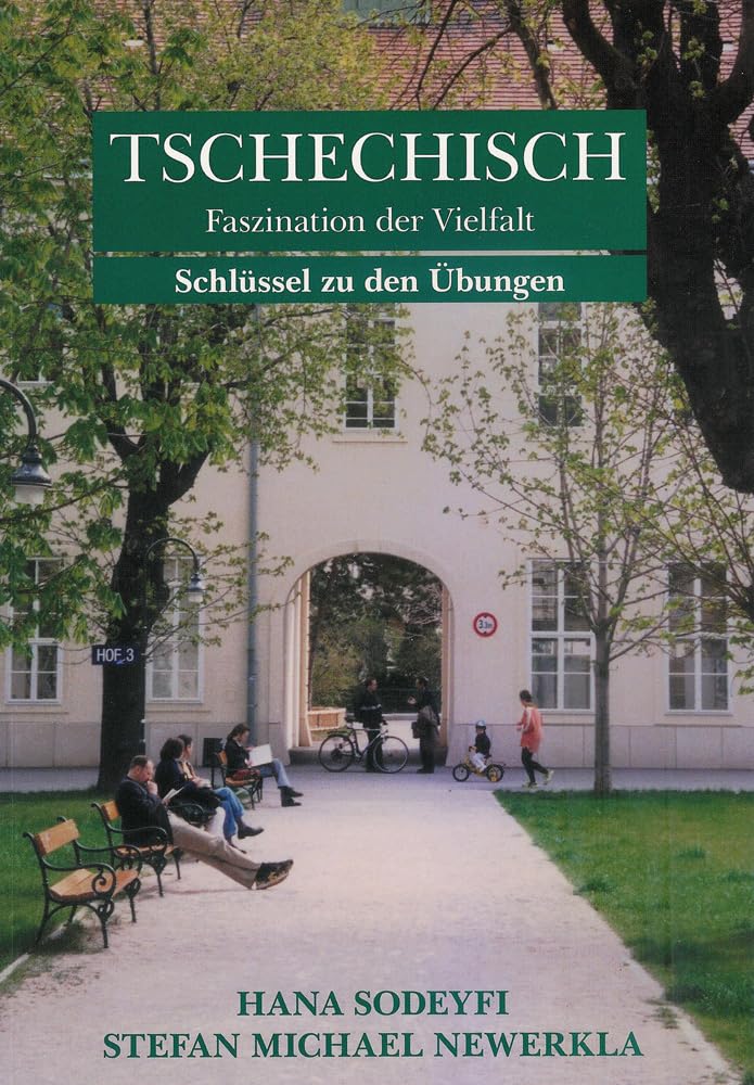 Tschechisch - Faszination der Vielfalt: Schlüssel zu den Übungen Contemporary literature
